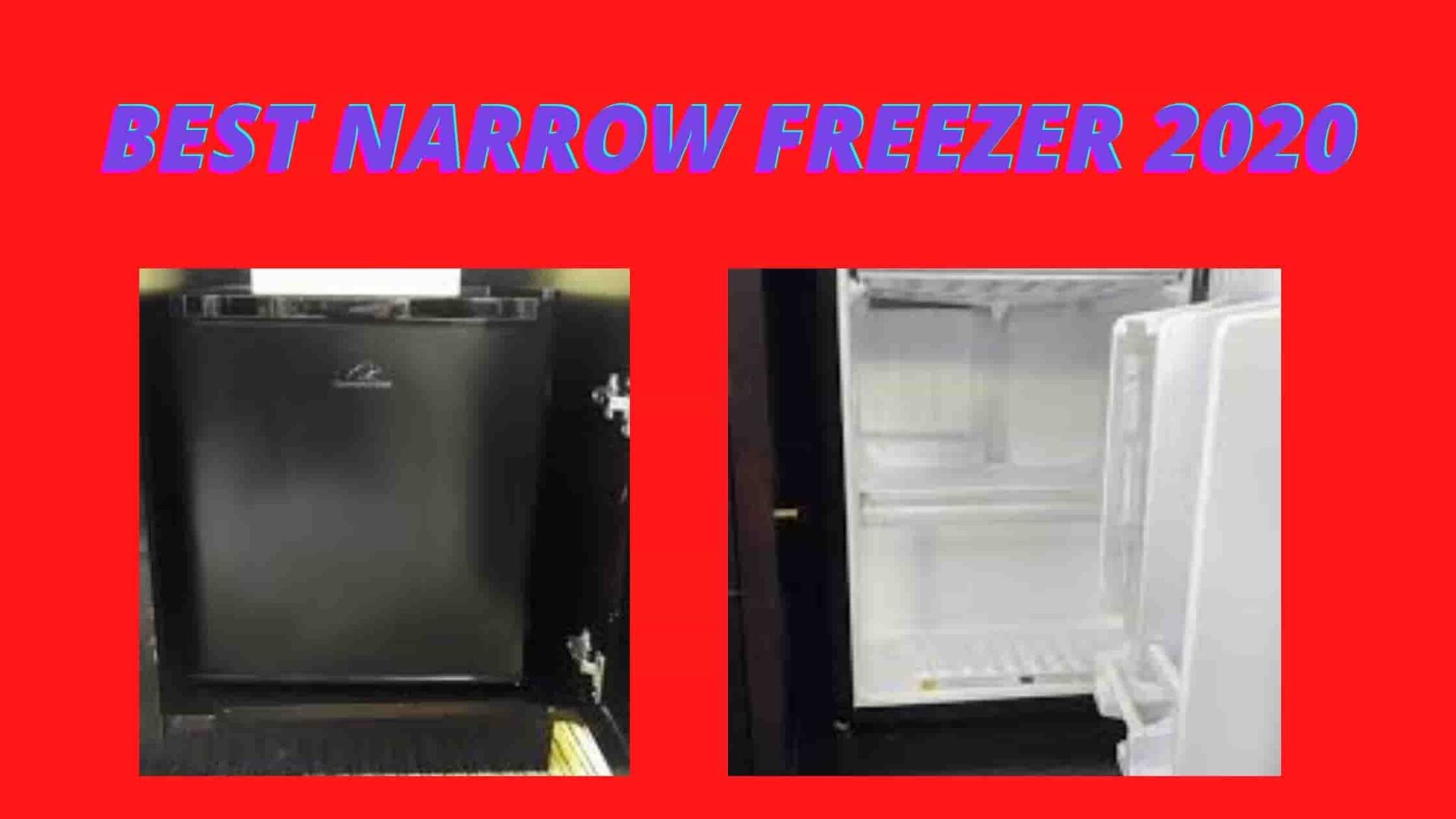 5-best-narrow-upright-freezer-2021-reviews-and-buyers-guide